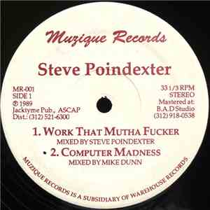 Steve Poindexter - Work That Mutha Fucker download flac mp3